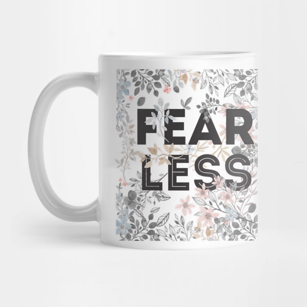 Lets be fearless, by starting to fear less by kimbo11